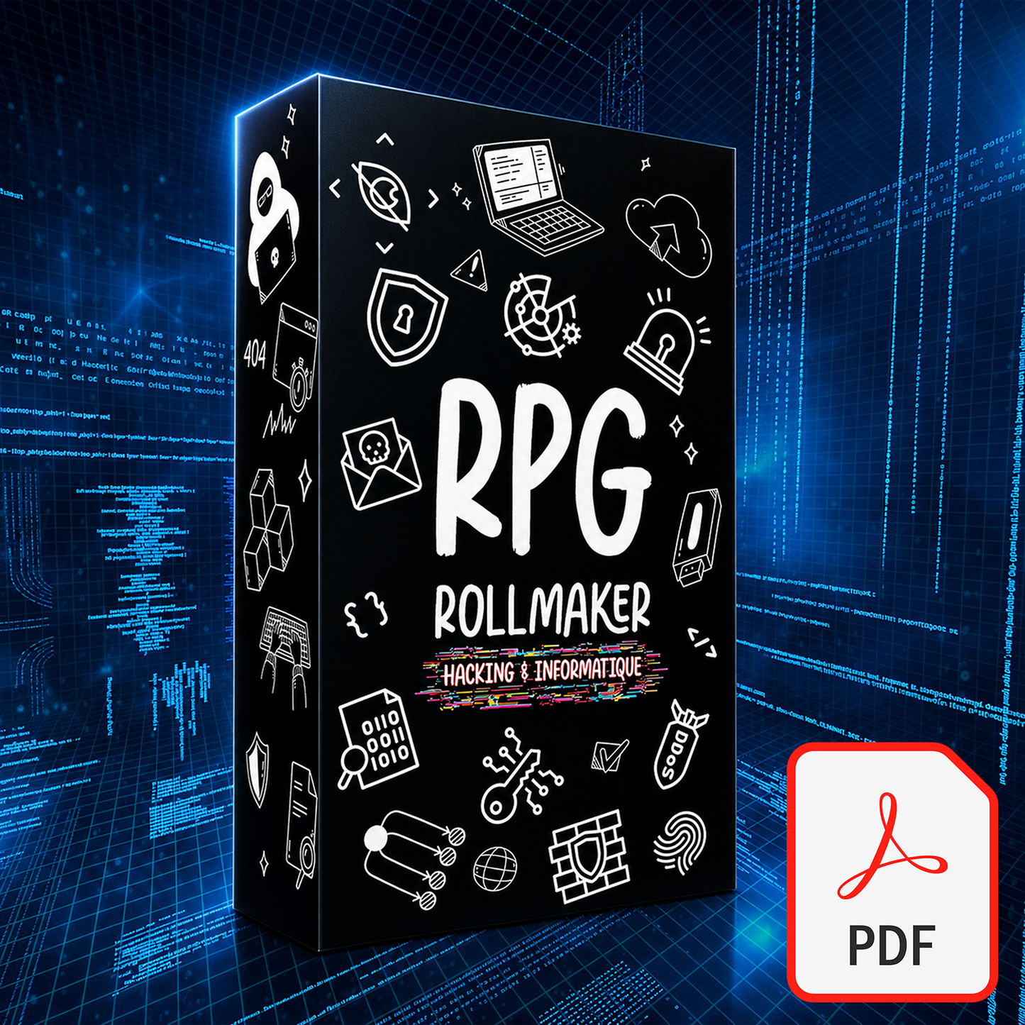 RPG ROLLMAKER - HACKING & INFORMATIQUE (DIGITAL)
